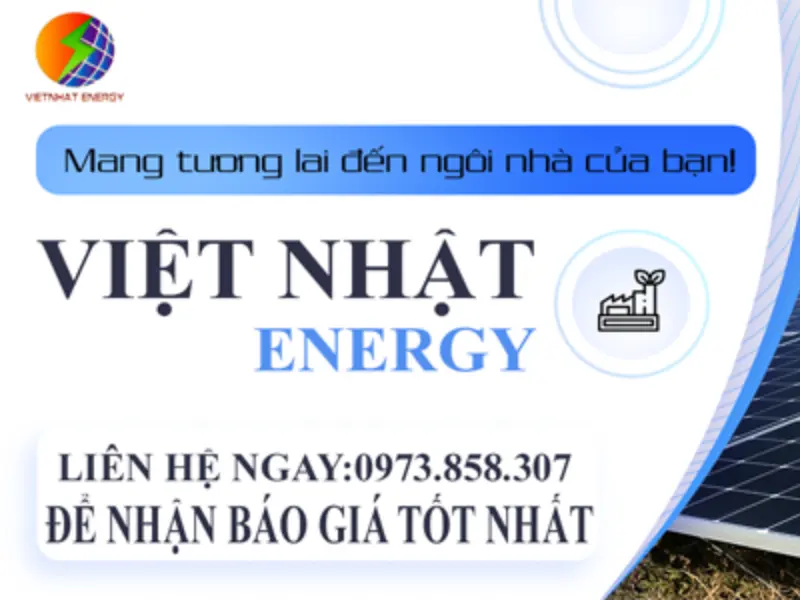 Việt Nhật Energy – Nhà cung cấp uy tín giải pháp điện mặt trời công nghiệp Việt Nhật Energy – Nhà cung cấp uy tín giải pháp điện mặt trời công nghiệp