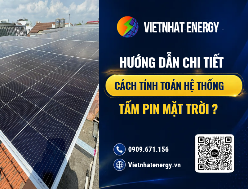 Hướng Dẫn Chi Tiết Tính Toán Hệ Thống Tấm Pin Mặt Trời IoT | Việt Nhật Energy