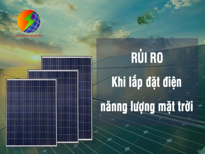 rủi ro khi lắp đặt điện mặt trời